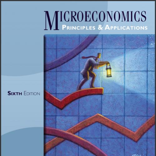 (Test Bank)Microeconomics Principles and Applications , 6th Edition by  Robert Hall.zip