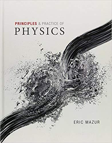 (Test Bank)Principles & Practice of Physics 1e by Eric Mazur.zip