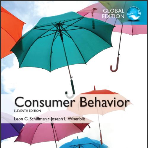 (IM)Consumer Behavior 11th Global Edition by Leon Schiffman.zip
