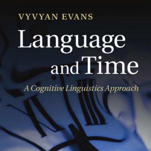 Language and Time A Cognitive Linguistics Approach
