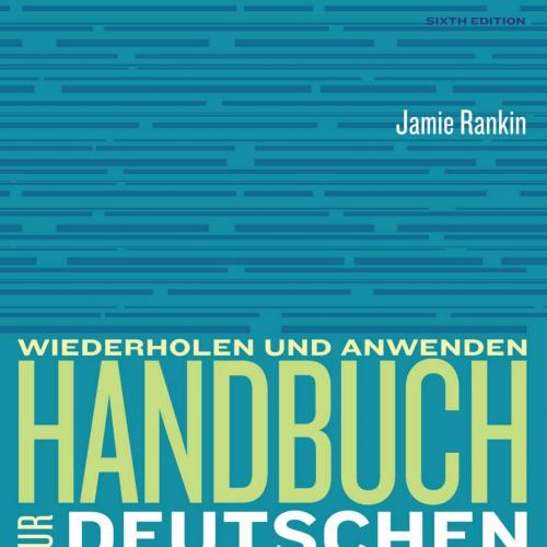 Handbuch zur deutschen Grammatik (World Languages) 6th Edition
