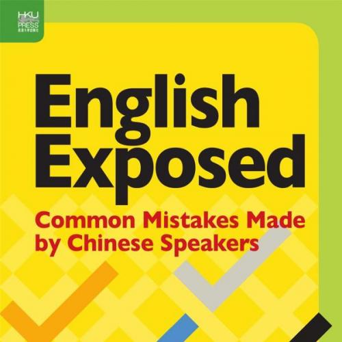 English Exposed Common Mistakes Made by Chinese Speakers