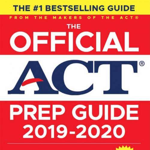 Official ACT Prep Guide - 2019-2020;, The - ACT;