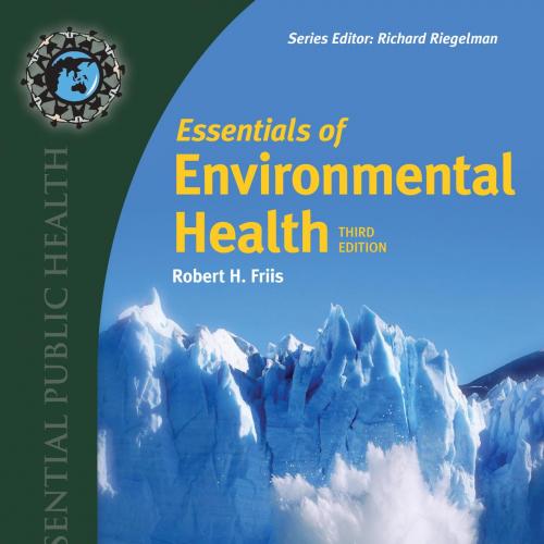Essentials of Environmental Health 3rd - Robert H. Friis