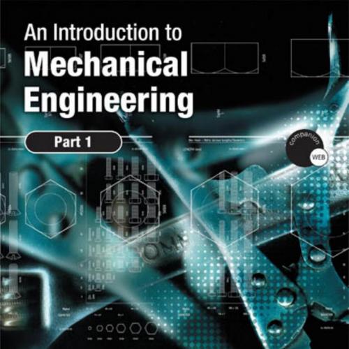 introduction to mechanical engineering Part 1, An