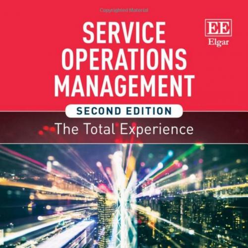 Service Operations Management 2nd Edition - Parker, David W.;