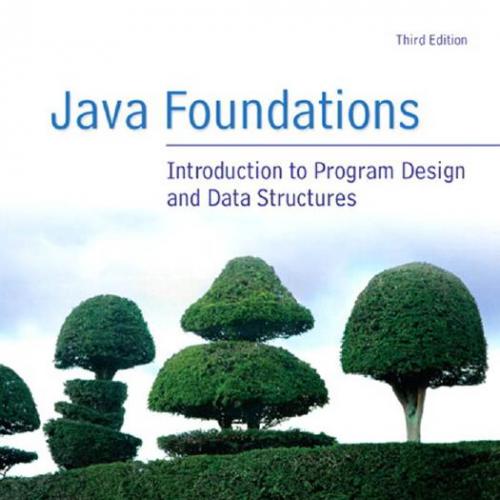 Java Foundations 3rd Edition by John Lewis