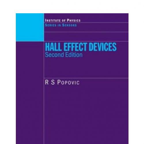 Hall Effect Devices, Second Edition (Series in Sensors)