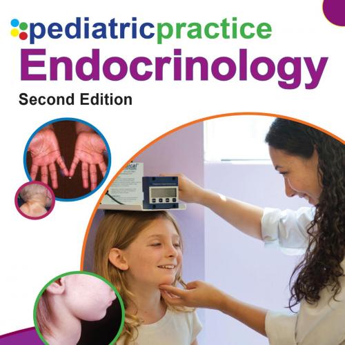 Pediatric Practice Endocrinology, 2nd Edition