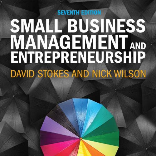 Small Business Management and Entrepreneurship 7th Edition by David Stokes 120Yuan