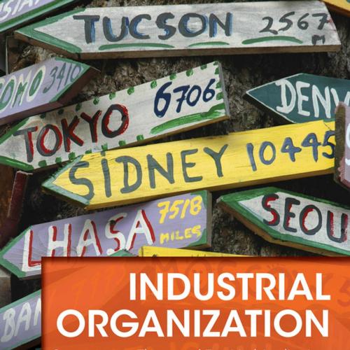 Industrial Organization Contemporary Theory and Empirical Applications 5th Edition - Lynne Pepall