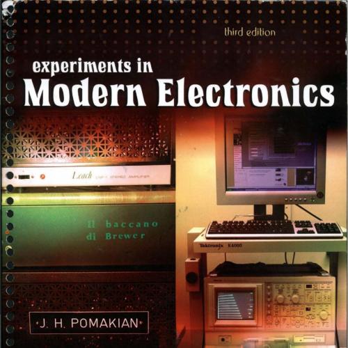Experiments in Modern Electronics, 3rd Edition - Wei Zhi
