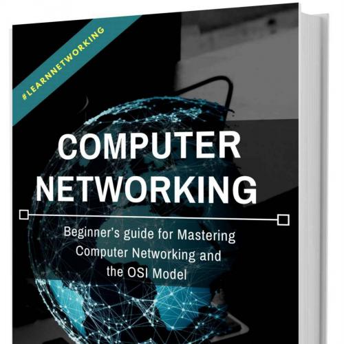 Computer Networking Beginner's guide for Mastering Computer Netputer Networking Series Book 1) - Ramon Nastase - Ramon Nastase