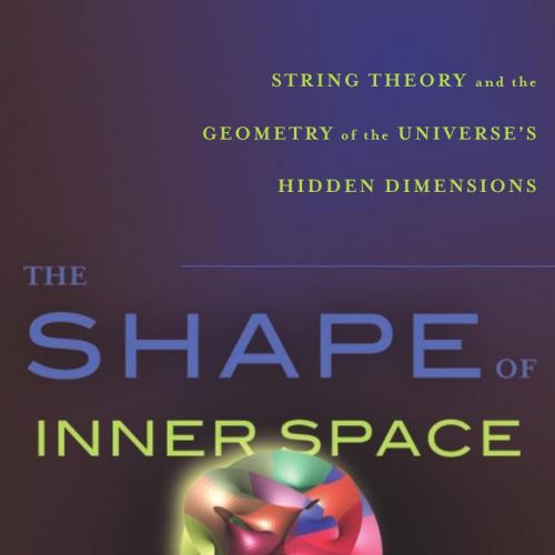 Shape of Inner Space, The