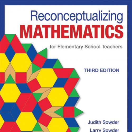 Reconceptualizing Mathematics 3rd - Judith Sowder & Larry Sowder & Susan Nickerson