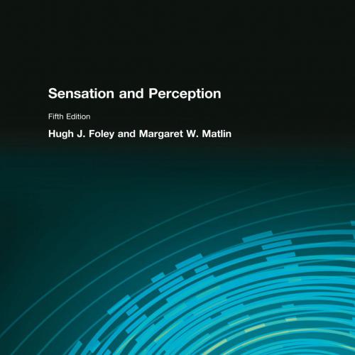 Sensation and Perception 5th Edition