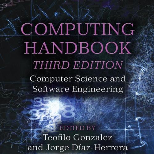 Computing Handbook, Third Edition