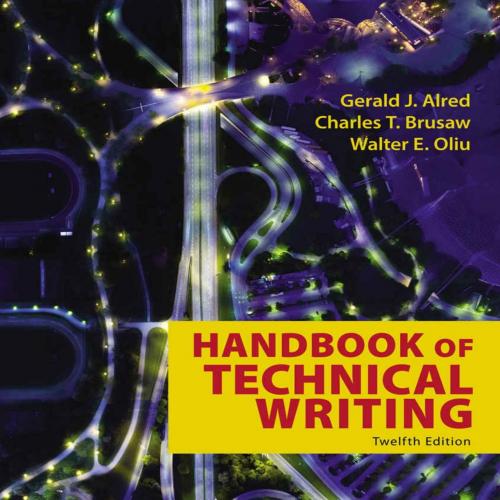 Handbook of Technical Writing 12th Edition, The