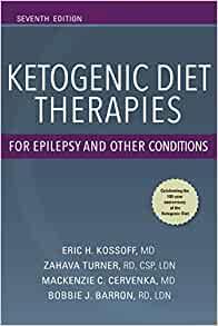 [PDF]Ketogenic Diet Therapies for Epilepsy and Other Conditions, 7E