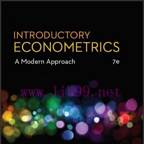 (TB)Introductory Econometrics A Modern Approach, 7th  Edition.zip