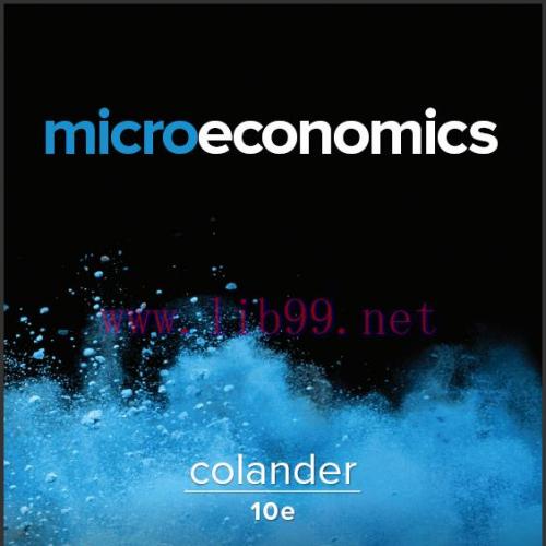 (Test Bank)Microeconomics 10th Edition by David Colander .zip