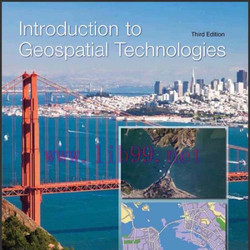 (Test Bank)Introduction to Geospatial Technologies 3rd Edition by Bradley Shellito.zip