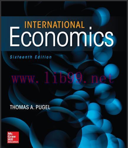(Test Bank)International Economics 16th Edition by Pugel.zip