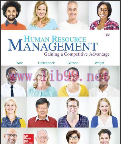 (Test Bank)Human Resource Management 10th Edition by Raymond Noe and John Hollenbeck.zip