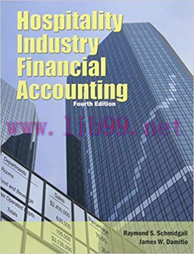 (Test Bank)Hospitality Industry Financial Accounting with Answer Sheet, 4th Edition.zip