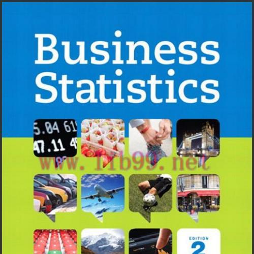 (Test Bank)Business Statistics, 2nd Edition by Business Statistics, 2nd Edition by Robert A. Donnell.zip