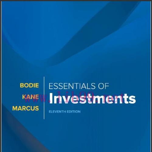 (sm)Essentials of Investments 11th Edition by Zvi Bodie.zip