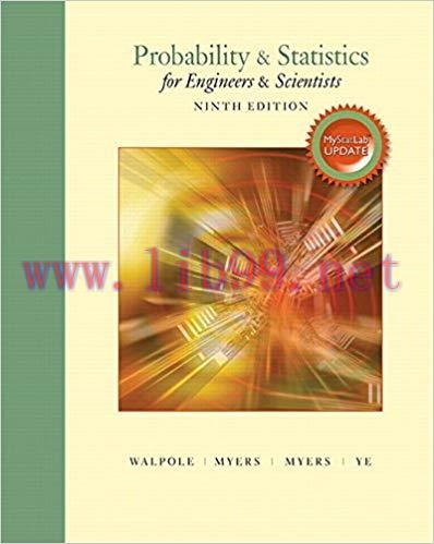 (Solution Manual)Probability & Statistics for Engineers & Scientists 9th Edition by Ronald E. Walpole.zip