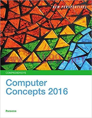 (Solution Manual)New Perspectives on Computer Concepts 2016, Comprehensive, 18th Edition.zip