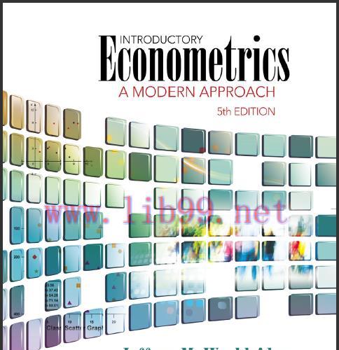 (Solution Manual)Introductory Econometrics A Modern Approach 5th Edition by Jeffrey M. Wooldridge .rar