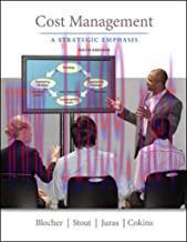 (Solution Manual)Cost Management A Strategic Emphasis 6th Edition.rar