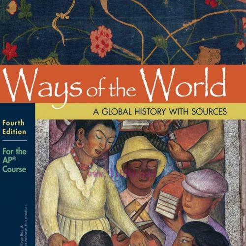 Ways of the World with Sources_ For the AP(r) Course - Robert W. Strayer & Eric W. Nelson