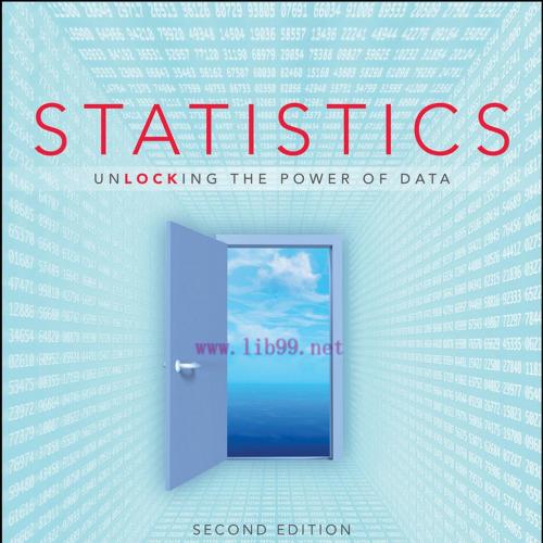 Statistics Unlocking the Power of Data-Robin H. Lock