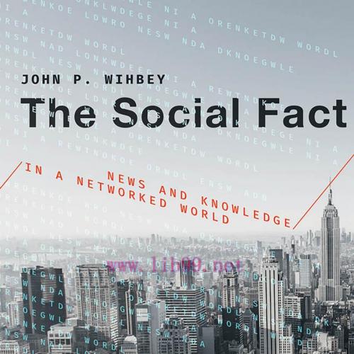 Social Fact (The MIT Press) - John P. Wihbey, The