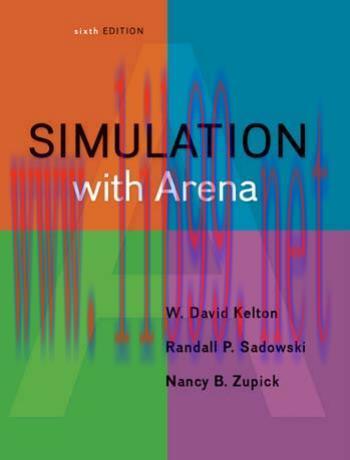 Simulation with Arena, Sixth Edition