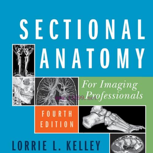 Sectional Anatomy for Imaging Professionals 4th Edition