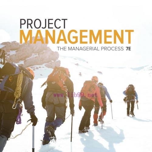 Project Management The Managerial Process 7th Edition by Erik Larson