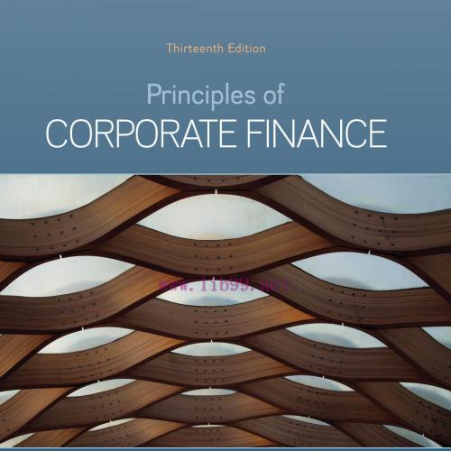 Principles of Corporate Finance 13E Richard Brealey - Wei Zhi