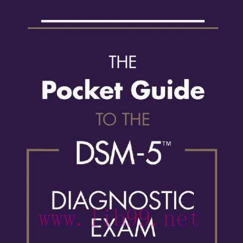 Pocket Guide to the DSM-5(r) Diagnostic Exam, The