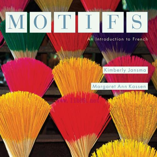 Motifs_ An Introduction to French, 6th ed_