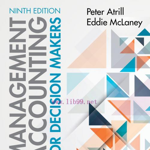 MANAGEMENT ACCOUNTING FOR DECISION MAKERS, NINTH EDITION-Peter Atrill & Eddie McLaney