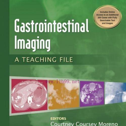 Gastrointestinal Imaging-A Teaching File