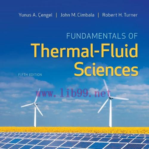 Fundamentals of Thermal-Fluid Sciences 5th Edition