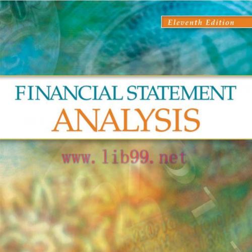 FINANCIAL STATEMENT ANALYSIS, ELEVENTH EDITION
