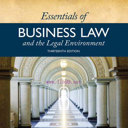 Essentials of Business Law and the Legal Environment, 13th ed_