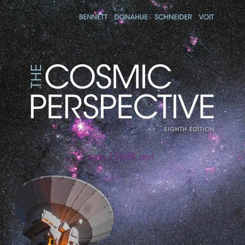 Cosmic Perspective 8th Edition by Jeffrey O. Bennett, The